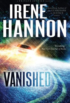 Vanished: A Christian Suspense Thriller and Clean Christian Fiction Mystery (Private Justice) Vanished: A Christian Suspense Thriller and Clean Christian Fiction Mystery (Private Justice)