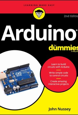 Arduino For Dummies (For Dummies (Computer/Tech)) Arduino For Dummies (For Dummies (Computer/Tech))