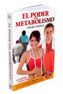 El Poder del Metabolismo – Edición Deluxe con enlace a vÃdeos- Sobre 500,000 Ejemplares Vendidos – Mas que una Dieta, un Estilo de Vida – Aprenda a Bajar de Peso Sin Pasar Hambre (Spanish Edition) El Poder del Metabolismo – Edición Deluxe con enlace a vÃdeos- Sobre 500,000 Ejemplares Vendidos – Mas que una Dieta, un Estilo de Vida – Aprenda a Bajar de Peso Sin Pasar Hambre (Spanish Edition)
