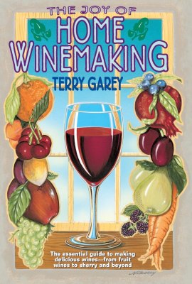 The Joy of Home Wine Making The Joy of Home Wine Making