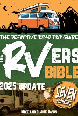 The RVers Bible: Explore the Great Outdoors Coast to Coast • A Definitive Guide to Scenic Campgrounds and Accomodations Across the United States. The RVers Bible: Explore the Great Outdoors Coast to Coast • A Definitive Guide to Scenic Campgrounds and Accomodations Across the United States.