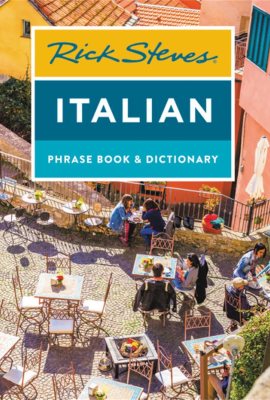 Rick Steves Italian Phrase Book & Dictionary (Rick Steves Travel Guide) Rick Steves Italian Phrase Book & Dictionary (Rick Steves Travel Guide)