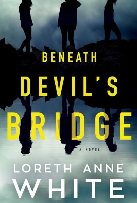 Beneath Devil’s Bridge: A Novel Beneath Devil’s Bridge: A Novel