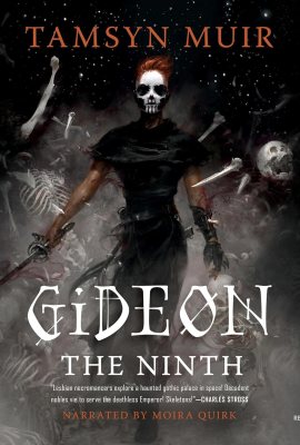Gideon the Ninth Gideon the Ninth
