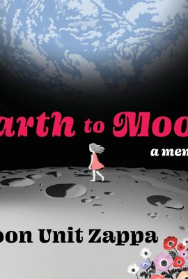 Earth to Moon: A Memoir Earth to Moon: A Memoir