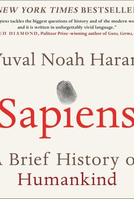Sapiens: A Brief History of Humankind Sapiens: A Brief History of Humankind