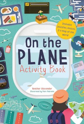 On The Plane Activity Book: Includes puzzles, mazes, dot-to-dots and drawing activities On The Plane Activity Book: Includes puzzles, mazes, dot-to-dots and drawing activities