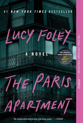 The Paris Apartment: A Locked Room Mystery from the Bestselling Author of The Guest List The Paris Apartment: A Locked Room Mystery from the Bestselling Author of The Guest List