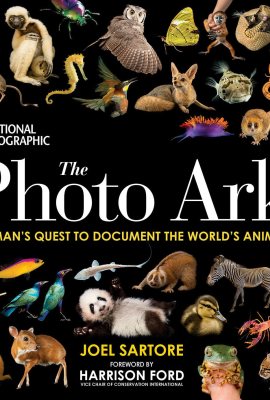 National Geographic The Photo Ark: One Man’s Quest to Document the World’s Animals National Geographic The Photo Ark: One Man’s Quest to Document the World’s Animals