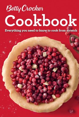 Betty Crocker Cookbook, 12th Edition: Everything You Need to Know to Cook from Scratch (Comb Bound) Betty Crocker Cookbook, 12th Edition: Everything You Need to Know to Cook from Scratch (Comb Bound)
