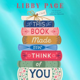 This Book Made Me Think of You This Book Made Me Think of You