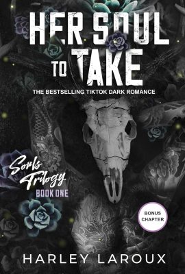 Her Soul to Take: A Paranormal Dark Academia Romance (Souls Trilogy) Her Soul to Take: A Paranormal Dark Academia Romance (Souls Trilogy)