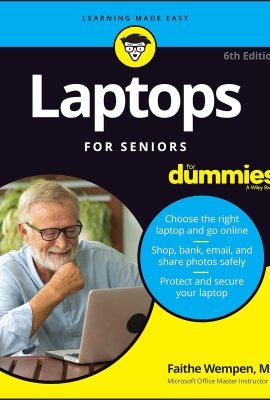 Laptops For Seniors For Dummies Laptops For Seniors For Dummies