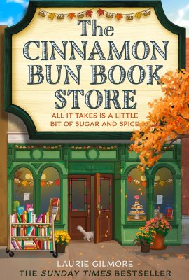 The Cinnamon Bun Book Store: The viral TikTok cozy fall romance for fans of opposites attract and small-town romcoms in 2025! (Dream Harbor) The Cinnamon Bun Book Store: The viral TikTok cozy fall romance for fans of opposites attract and small-town romcoms in 2025! (Dream Harbor)