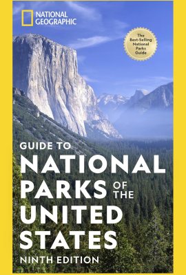 National Geographic Guide to National Parks of the United States 9th Edition National Geographic Guide to National Parks of the United States 9th Edition