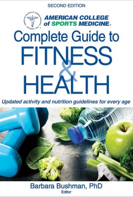 ACSM’s Complete Guide to Fitness & Health ACSM’s Complete Guide to Fitness & Health