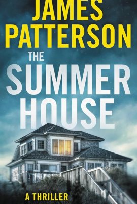 The Summer House: The Classic Blockbuster from the Author of Lion & Lamb The Summer House: The Classic Blockbuster from the Author of Lion & Lamb