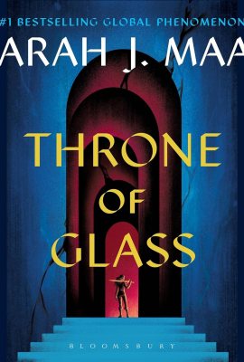 Throne of Glass: Throne of Glass, Book 1 Throne of Glass: Throne of Glass, Book 1