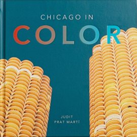 Chicago in Color Chicago in Color