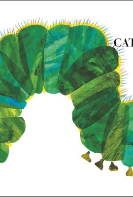 The Very Hungry Caterpillar The Very Hungry Caterpillar