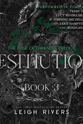Restitution: The Edge of Darkness Trilogy, Book 3 Restitution: The Edge of Darkness Trilogy, Book 3