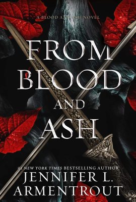 From Blood and Ash: Blood and Ash, Book 1 From Blood and Ash: Blood and Ash, Book 1