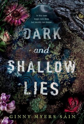 Dark and Shallow Lies Dark and Shallow Lies