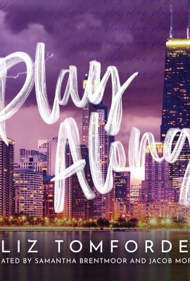 Play Along: Windy City Series, Book 4 Play Along: Windy City Series, Book 4