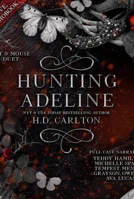 Hunting Adeline: Cat and Mouse Duet, Book 2 Hunting Adeline: Cat and Mouse Duet, Book 2