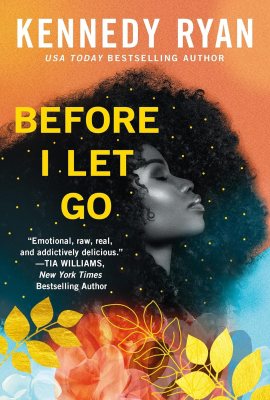 Before I Let Go (Skyland, 1) Before I Let Go (Skyland, 1)