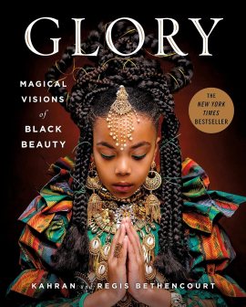 GLORY: Magical Visions of Black Beauty GLORY: Magical Visions of Black Beauty