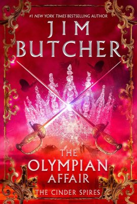 The Olympian Affair: The Cinder Spires, Book 2 The Olympian Affair: The Cinder Spires, Book 2