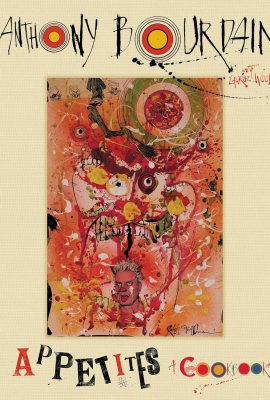 Appetites: A Cookbook Appetites: A Cookbook