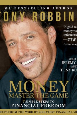 Money: Master the Game: 7 Simple Steps to Financial Freedom Money: Master the Game: 7 Simple Steps to Financial Freedom