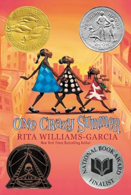 One Crazy Summer: A Newbery Honor Winner―A Moving Novel About Family, Activism, and Self-Discovery in 1960s America―An Exciting Summer Reading Book for Children One Crazy Summer: A Newbery Honor Winner―A Moving Novel About Family, Activism, and Self-Discovery in 1960s America―An Exciting Summer Reading Book for Children