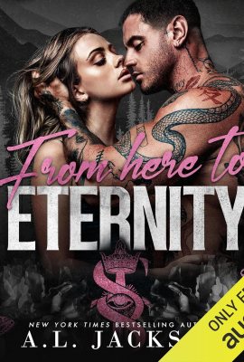 From Here to Eternity From Here to Eternity