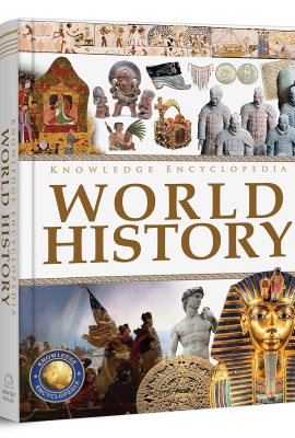 Knowledge Encyclopedia: World History (Knowledge Encyclopedia For Children) Knowledge Encyclopedia: World History (Knowledge Encyclopedia For Children)