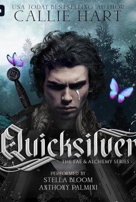 Quicksilver: The Fae & Alchemy Series, Book 1 Quicksilver: The Fae & Alchemy Series, Book 1