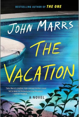The Vacation: A Novel The Vacation: A Novel