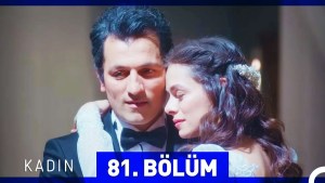 Gruaja – Kadin – Episodi 81 me titra Shqip❤️ Gruaja – Kadin – Episodi 81 me titra Shqip❤️
