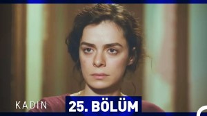Gruaja – Kadin – Episodi 25 me titra Shqip❤️ Gruaja – Kadin – Episodi 25 me titra Shqip❤️