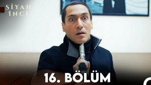 Siyah Inci – Episodi 16 me titra Shqip❤️ Siyah Inci – Episodi 16 me titra Shqip❤️