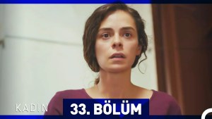 Gruaja – Kadin – Episodi 33 me titra Shqip❤️ Gruaja – Kadin – Episodi 33 me titra Shqip❤️