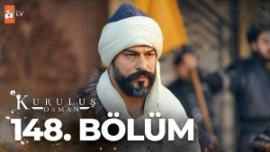 Kurulus Osman – Episodi 148 me titra Shqip❤️ Kurulus Osman – Episodi 148 me titra Shqip❤️