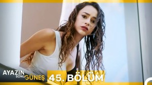 Ayazin sonu Gunes – Episodi 45 me titra Shqip❤️ Ayazin sonu Gunes – Episodi 45 me titra Shqip❤️