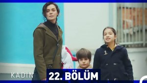 Gruaja – Kadin – Episodi 22 me titra Shqip❤️ Gruaja – Kadin – Episodi 22 me titra Shqip❤️