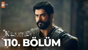 Kurulus Osman – Episodi 110 titra Shqip❤️ Kurulus Osman – Episodi 110 titra Shqip❤️