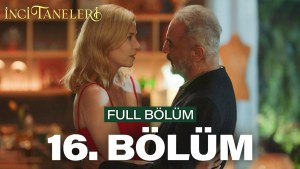 Inci Taneleri – Episodi 16 me titra Shqip❤️ Inci Taneleri – Episodi 16 me titra Shqip❤️