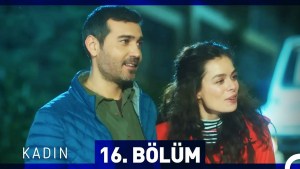 Gruaja – Kadin – Episodi 16 me titra Shqip❤️ Gruaja – Kadin – Episodi 16 me titra Shqip❤️