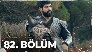 Kurulus Osman – Episodi 82 me titra Shqip❤️ Kurulus Osman – Episodi 82 me titra Shqip❤️